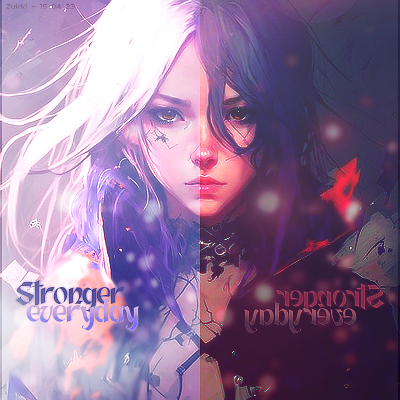 Stronger everyday, par Zukki