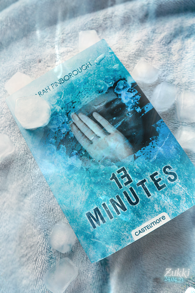 13 minutes - Sarah Pinborough, par Zukki