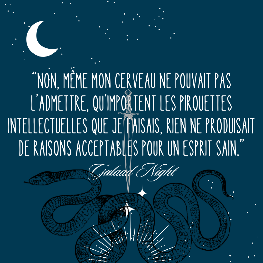 Un jour, une citation #1, par Galaad Night