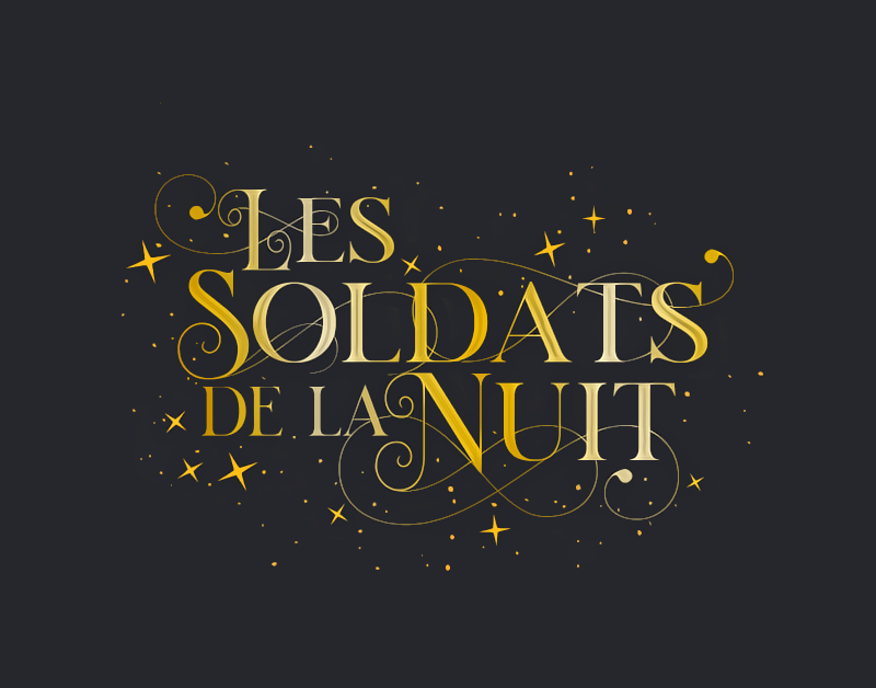 Typographie : Les Soldats de la Nuit, par Lawrage