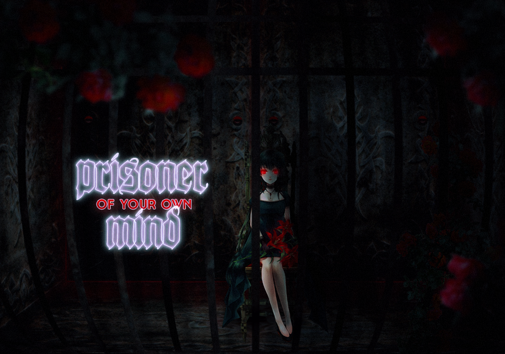 Prisoner of your own mind, par 1AM